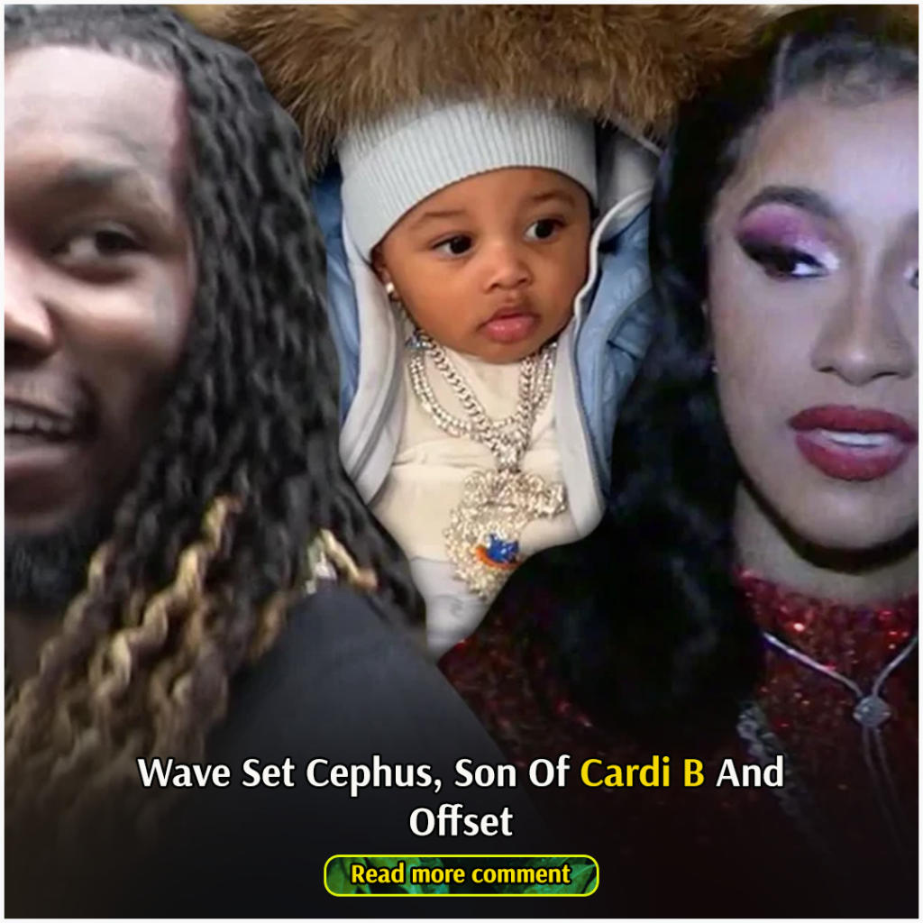 Wave Set Cephus, Son Of Cardi B And Offset | 3SBLOG